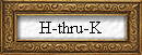 H-thru-K