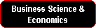 Business Science &
Economics